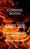  Ryenne Renner - Water's Touch - Palbert City Underground, #4.
