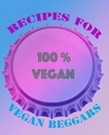  M Tmin - Recipes For Vegan Beggars.