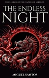  Miguel Santos - The Endless Night - The Legend of the Feathered Serpent.