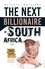  Mlungisi Mdletshe - The Next Billionaire in South Africa.