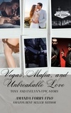  Amanda Forry/Fino - Vegas, Mafia, and Unbreakable Love: Tony and Evelyn's Epic Story.