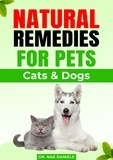  Dr. Nak Daniels - Natural Remedies For Pets (Cats &amp; Dogs).