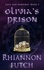  Rhiannon Futch - Olivia's Prison - Love and Vampires, #2.