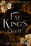  Layla Harper - Fae King's Quest - Court of Bones and Ash, #7.