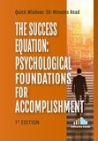  VERSAtile Reads - The Success Equation Psychological Foundations For Accomplishment : 1st Edition.