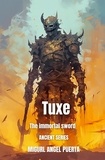  Miguel Angel Puerta - Tuxe the immortal sword.