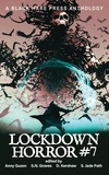  Black Hare Press et  Various authors - Horror #7: Lockdown Horror - Lockdown, #28.
