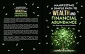  Sophie Shermann - Manifesting a Simple Path To Wealth And Financial Abundance: Your Road Map to Financial Freedom.