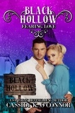  Cassidy K. O'Connor - Fearing Love - Black Hollow, #8.