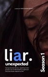  Mrigendra Bharti - Liar Unexpected - Season 1, #1.