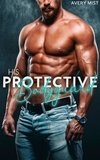  Avery Mist - His Protective Bodyguard.