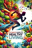  Morgan - Ultimate Guide to Healthy Living.