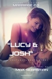  Max Sebastian - Marriage 2.0: Season Three: Lucy &amp; Josh - Marriage 2.0, #6.