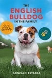  Gonzalo Estrada - The English Bulldog in The Family.