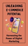  Ruchini Kaushalya - Unleashing E-commerce Potential : Harnessing the Power of Digital Marketing.