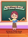  Tracilyn George - Blythe Learns About Ruth Graves Wakefield.