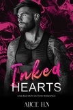  Alice H.N - Inked Hearts: Une Bad Boy Tattoo Romance.