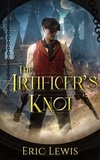  Eric Lewis - The Artificer's Knot.