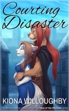  Kiona Willoughby - Courting Disaster - Heat of the Moment, #2.