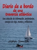  John Smith - Diario de a bordo de una travesía atlántica.