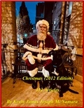  Kevin James Joseph McNamara - Christmas (2012 Edition).