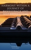  Leonardo Guiliani - Harmony Within A Journey of Biofeedback and Self-Regulation.