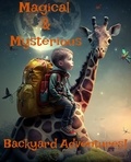  Jabbar Jackson - Magical &amp; Mysterious Backyard Adventures!.