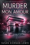  Susan Kiernan-Lewis - Murder Mon Amour - The Claire Baskerville Mysteries, #12.
