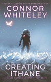  Connor Whiteley - Creating Ithane: A Science Fiction Far Future Short Story - Way Of The Odyssey Science Fiction Fantasy Stories.