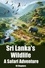  StoryBuddiesPlay - Sri Lanka's Wildlife_ A Safari Adventure.