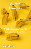  Jose Maria - Bountiful Bananas.