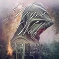  Wayne Wolf - Blood Curse - The Priory Chronicles, #1.
