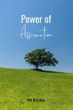  N.l Rinku - Power of Affirmation: Transformative Declarations for Christian Living.