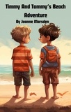  Mahoe Publishing et  Joanne Marsden - Timmy And Tommy's Beach Adventure.
