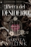  Dakota Willink - Pietra del Desiderio - La Serie Stone, #4.