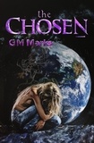  G.M. Marks - Changed - The Chosen, #6.