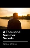  Kelli A. Wilkins - A Thousand Summer Secrets.