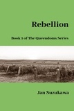  Jan Suzukawa - Rebellion - The Queendoms Series, #1.