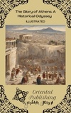  Oriental Publishing - The Glory of Athens A Historical Odyssey.