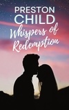  Preston Child - Whispers of Redemption.