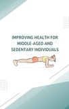  Pablo Giglio - Improving Health for Middle-Aged and Sedentary Individuals.