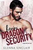  Glenna Sinclair - Kevin - Dragon Security Volume Two, #3.