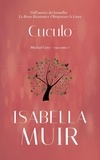  Isabella Muir - Cuculo - Brevi racconti di Michael Grey, #1.