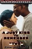  Mlamleli Redeemer - A Just Kiss To Remember 2 "(Live At Last)".