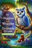 Alexandra Reed - The Giggles and Wiggles at Grumble Grove - Fantasy the series.