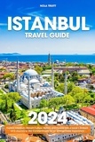  Nola Truitt - Istanbul Travel Guide.
