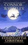  Connor Whiteley - Ethan's Little Christmas: A Contemporary Holiday Fantasy Short Story.