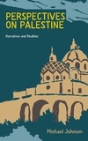  Michael Johnson - Perspectives on Palestine - Middle East history, #2.