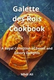  Mhdi Ali - Galette  des Rois Cookbook.