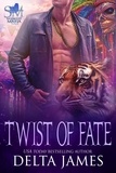  Delta James - Twist of Fate - Syndicate Masters: Midwest, #3.